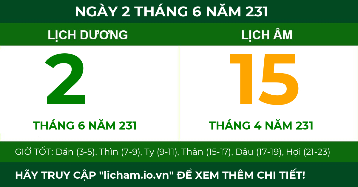 lịch âm ngày 2 tháng 6 năm 231