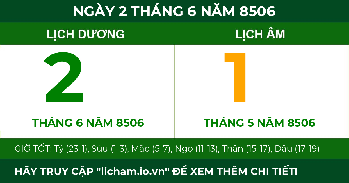lịch âm ngày 2 tháng 6 năm 8506