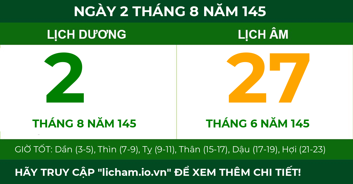 lịch âm ngày 2 tháng 8 năm 145