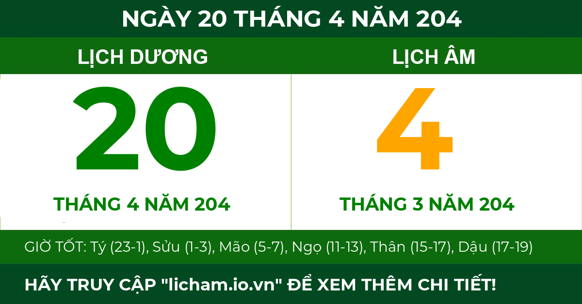 lịch âm ngày 20 tháng 4 năm 204