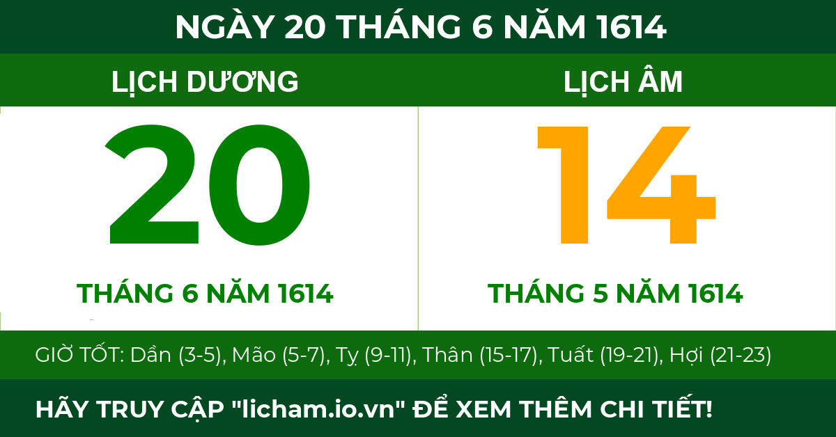 lịch âm ngày 20 tháng 6 năm 1614