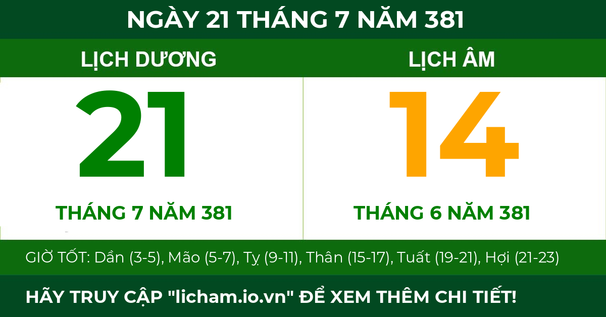 lịch âm ngày 21 tháng 7 năm 381