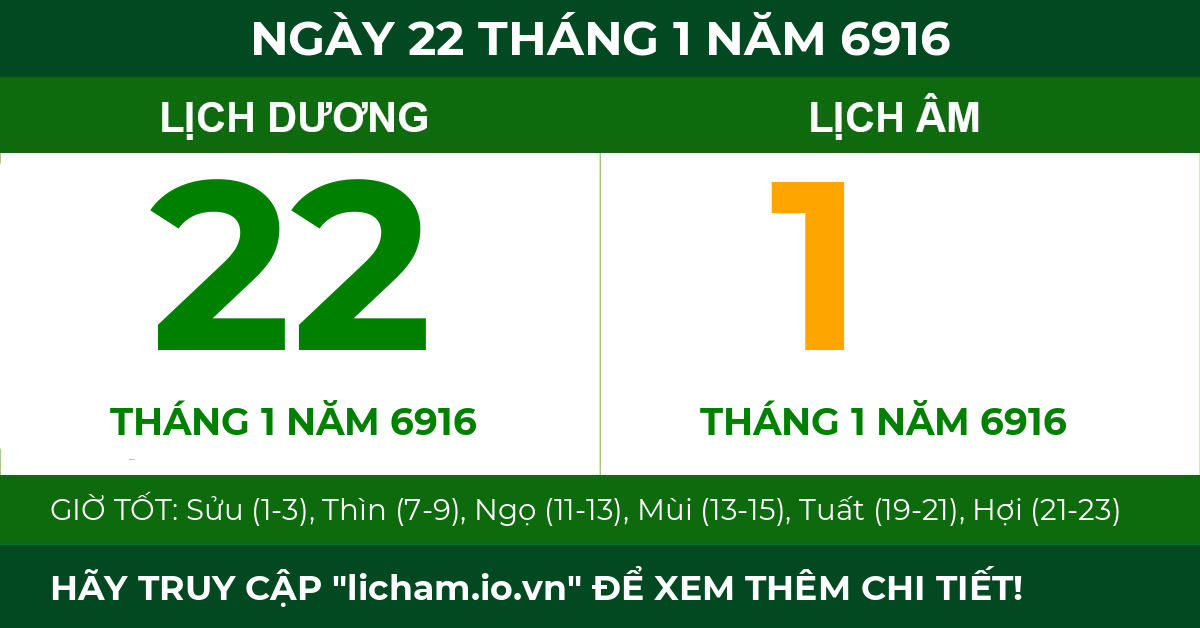 lịch âm ngày 22 tháng 1 năm 6916
