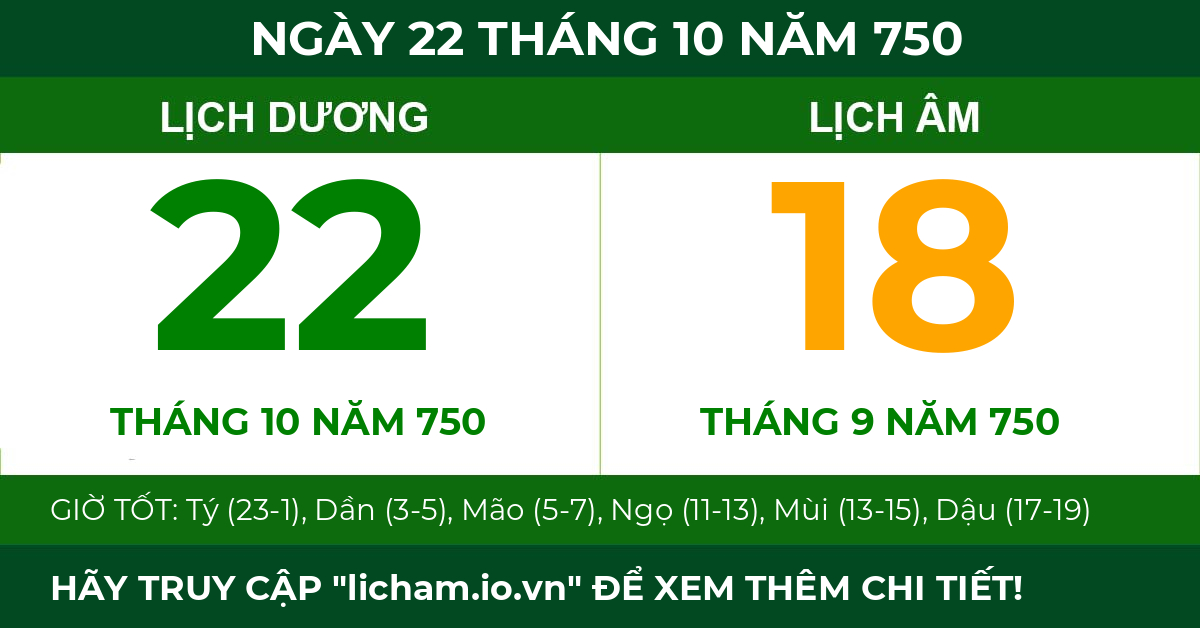 lịch âm ngày 22 tháng 10 năm 750