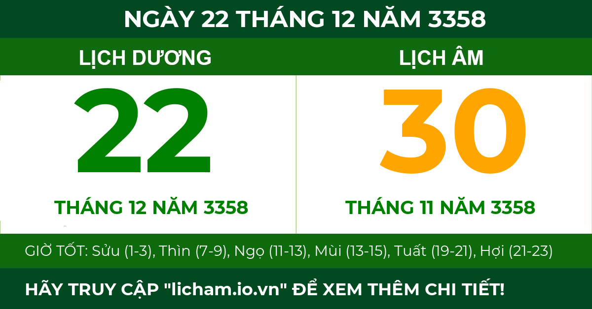 lịch âm ngày 22 tháng 12 năm 3358