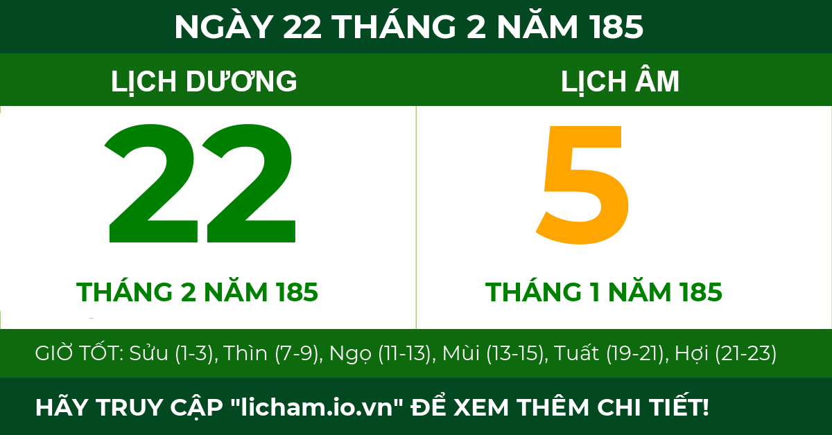 lịch âm ngày 22 tháng 2 năm 185