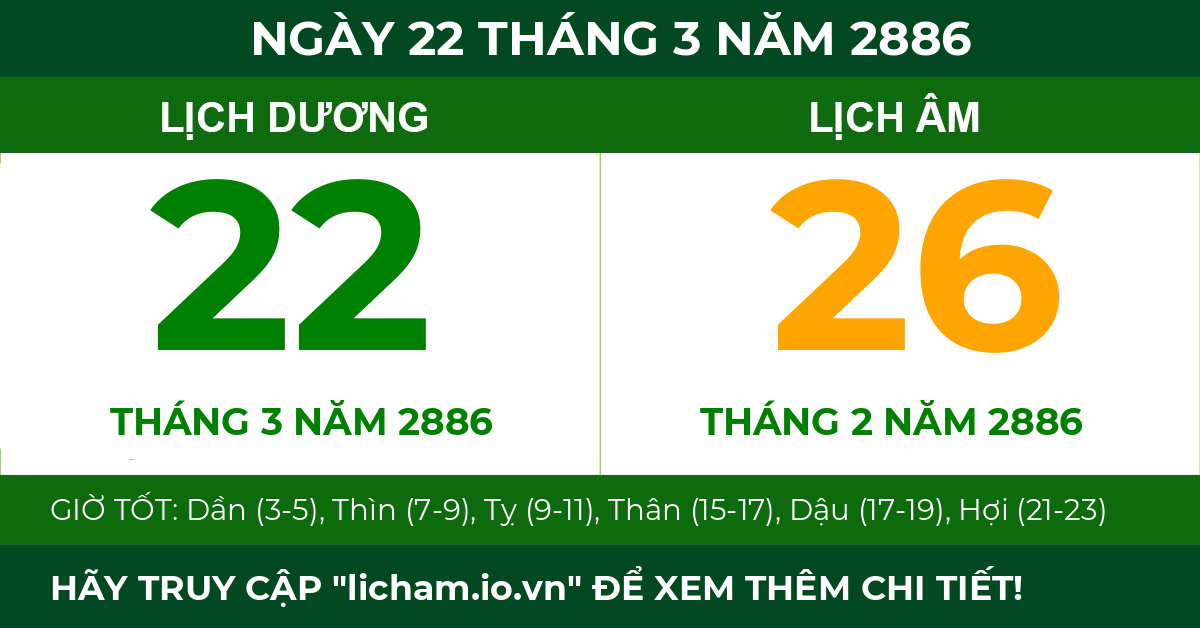lịch âm ngày 22 tháng 3 năm 2886