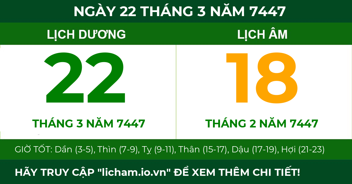 lịch âm ngày 22 tháng 3 năm 7447