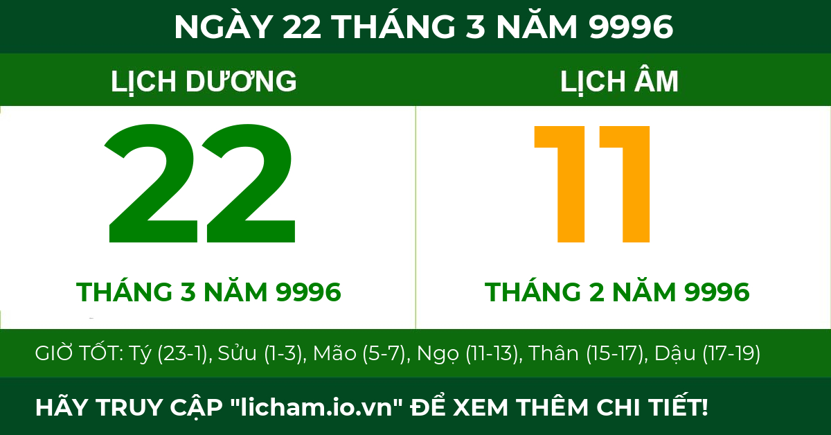 lịch âm ngày 22 tháng 3 năm 9996