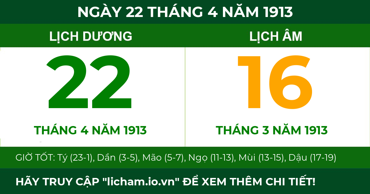 lịch âm ngày 22 tháng 4 năm 1913