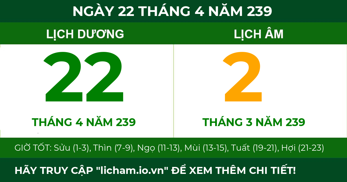 lịch âm ngày 22 tháng 4 năm 239