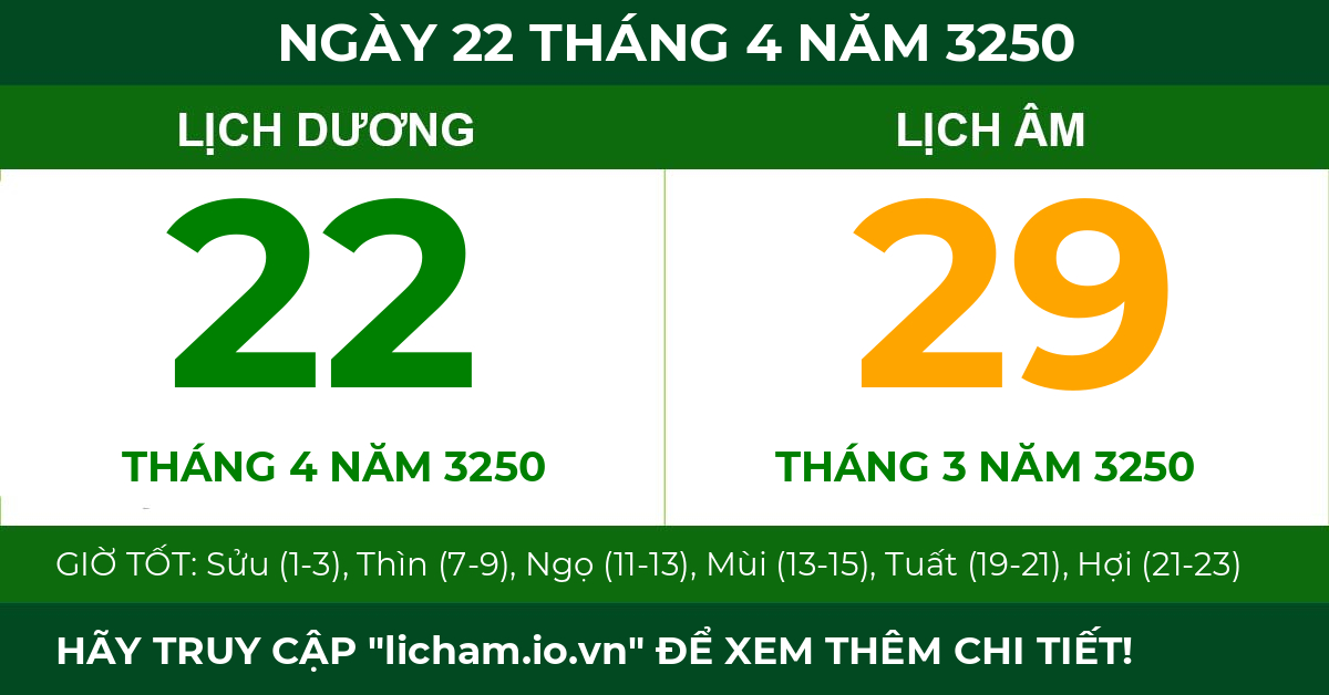 lịch âm ngày 22 tháng 4 năm 3250