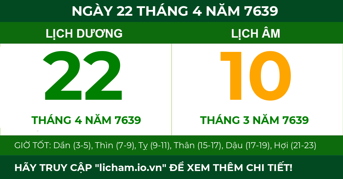 lịch âm ngày 22 tháng 4 năm 7639
