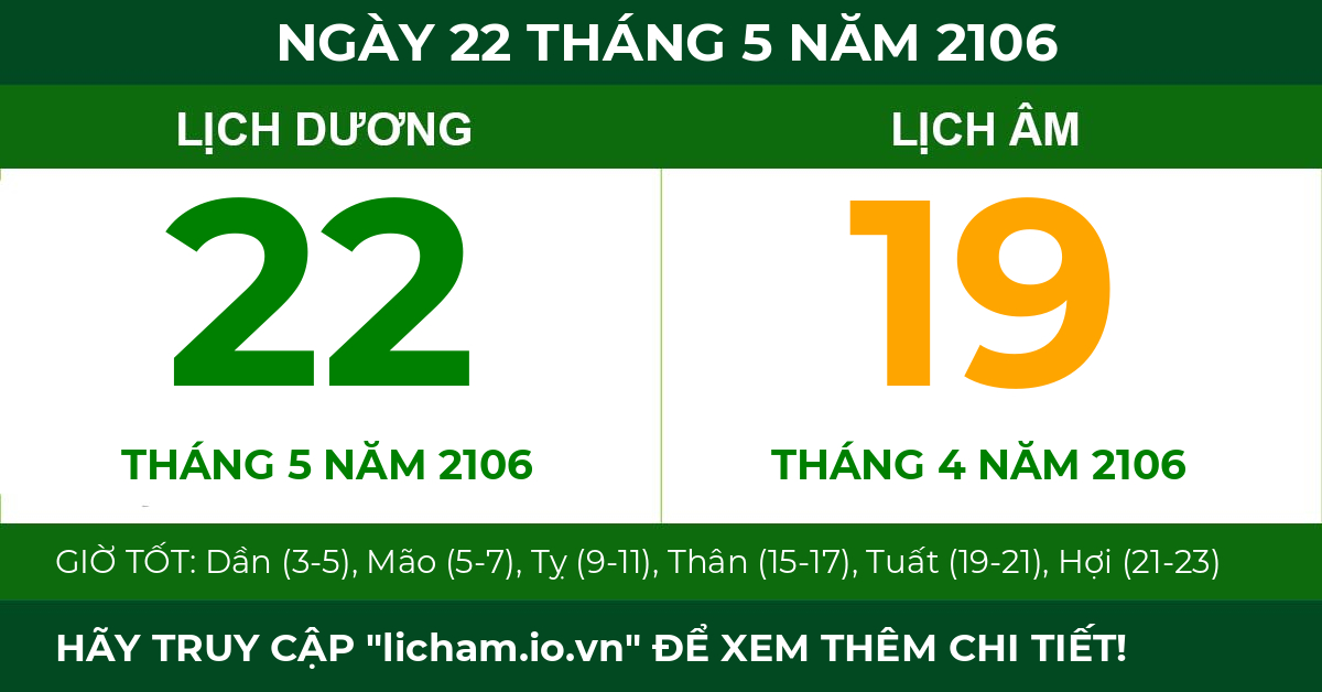 lịch âm ngày 22 tháng 5 năm 2106