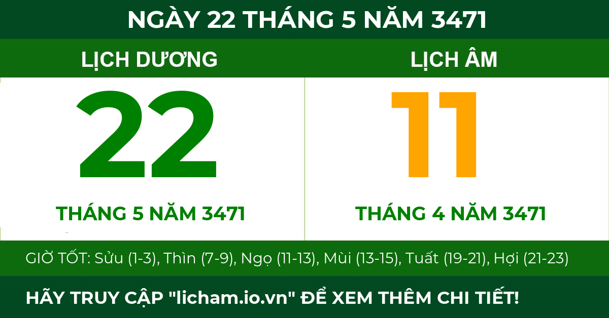 lịch âm ngày 22 tháng 5 năm 3471