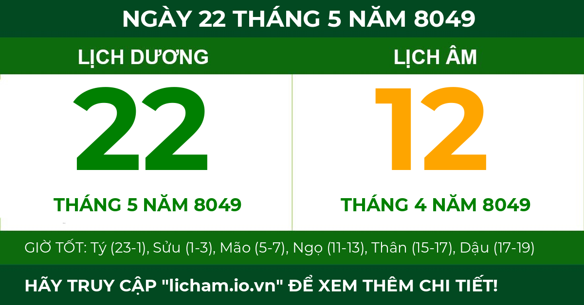 lịch âm ngày 22 tháng 5 năm 8049