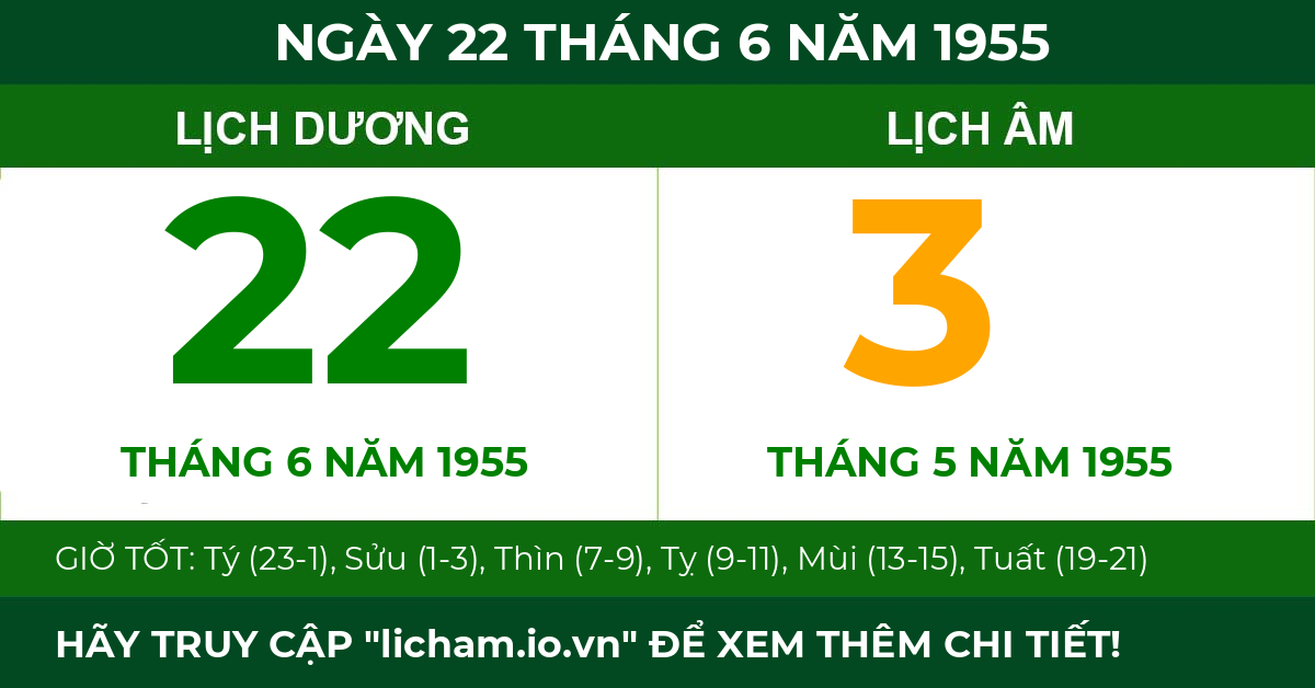 lịch âm ngày 22 tháng 6 năm 1955