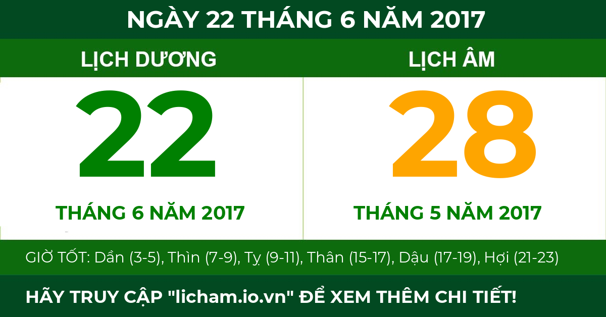 lịch âm ngày 22 tháng 6 năm 2017