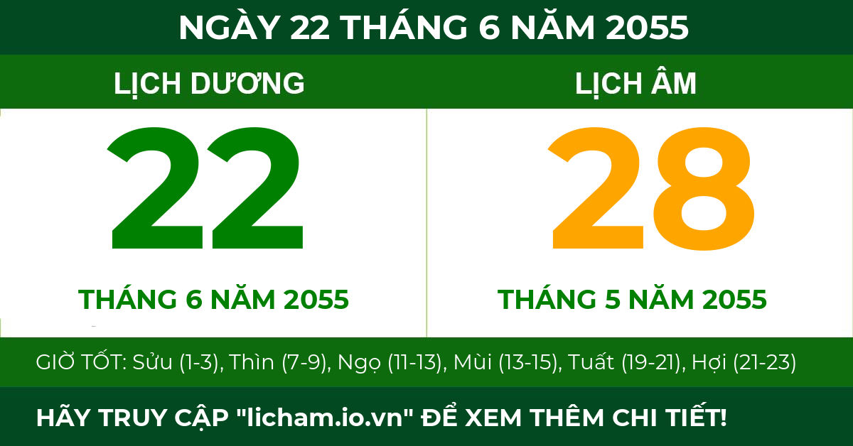 lịch âm ngày 22 tháng 6 năm 2055