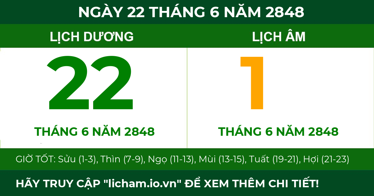 lịch âm ngày 22 tháng 6 năm 2848