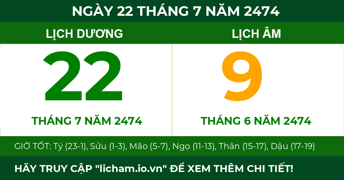 lịch âm ngày 22 tháng 7 năm 2474