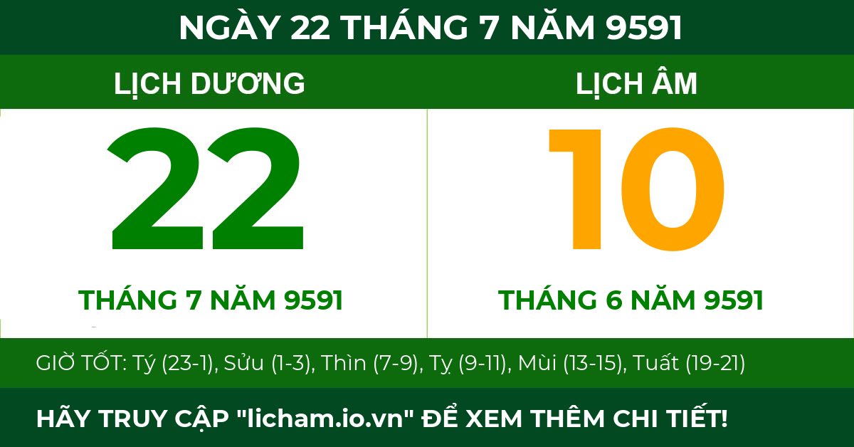 lịch âm ngày 22 tháng 7 năm 9591