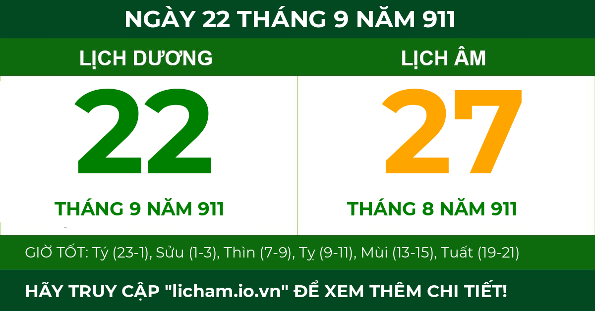lịch âm ngày 22 tháng 9 năm 911