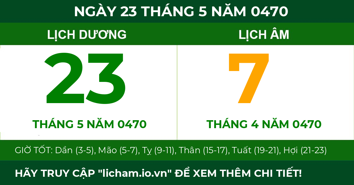 lịch âm ngày 23 tháng 5 năm 0470