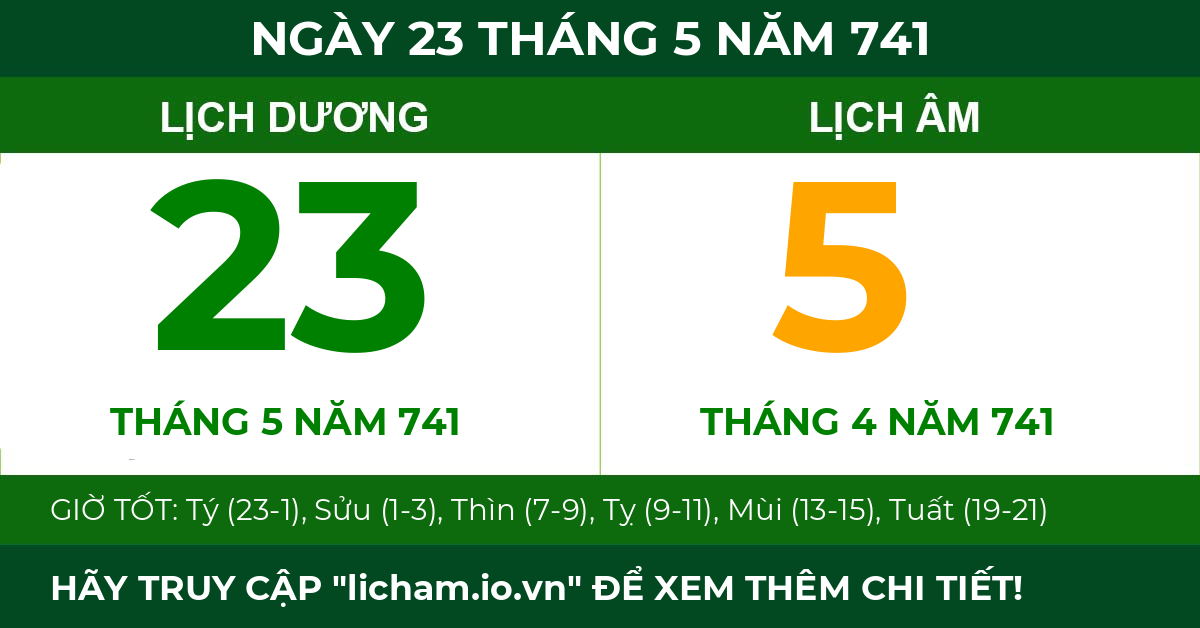 lịch âm ngày 23 tháng 5 năm 741