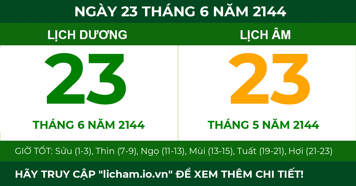lịch âm ngày 23 tháng 6 năm 2144