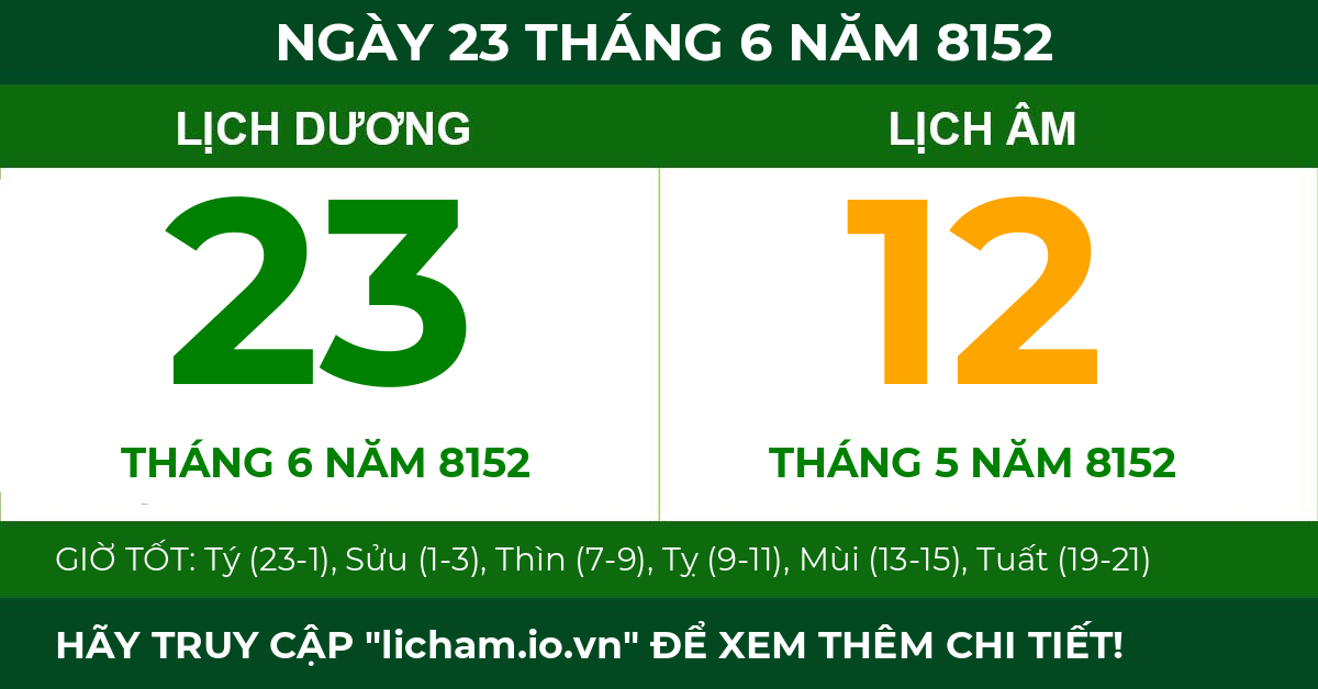 lịch âm ngày 23 tháng 6 năm 8152