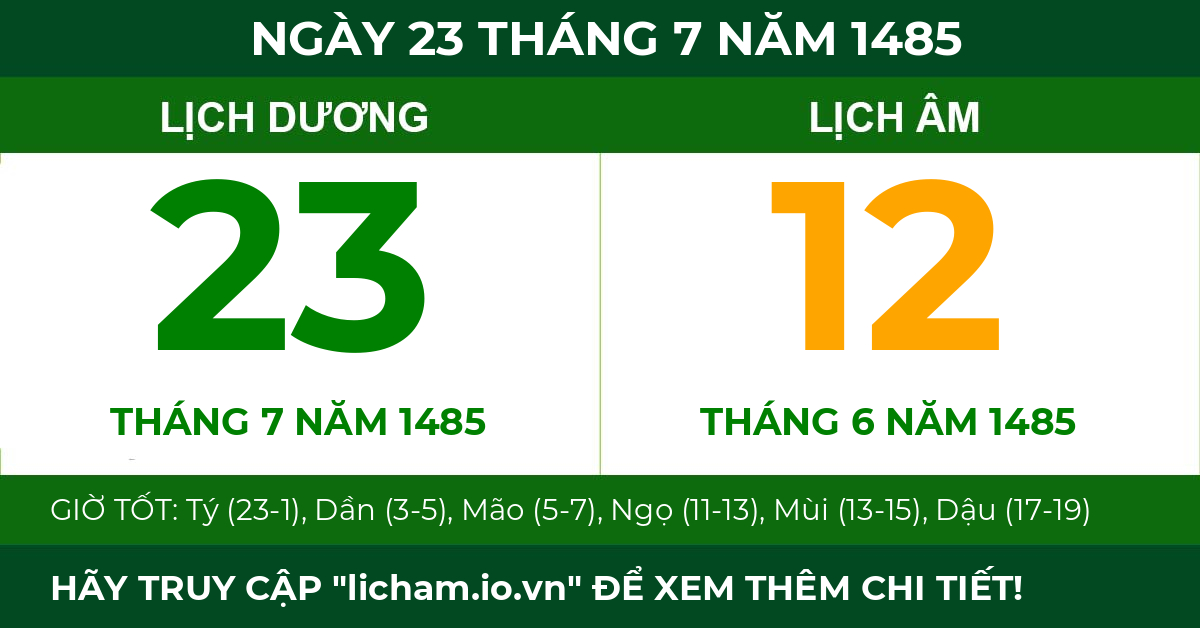 lịch âm ngày 23 tháng 7 năm 1485