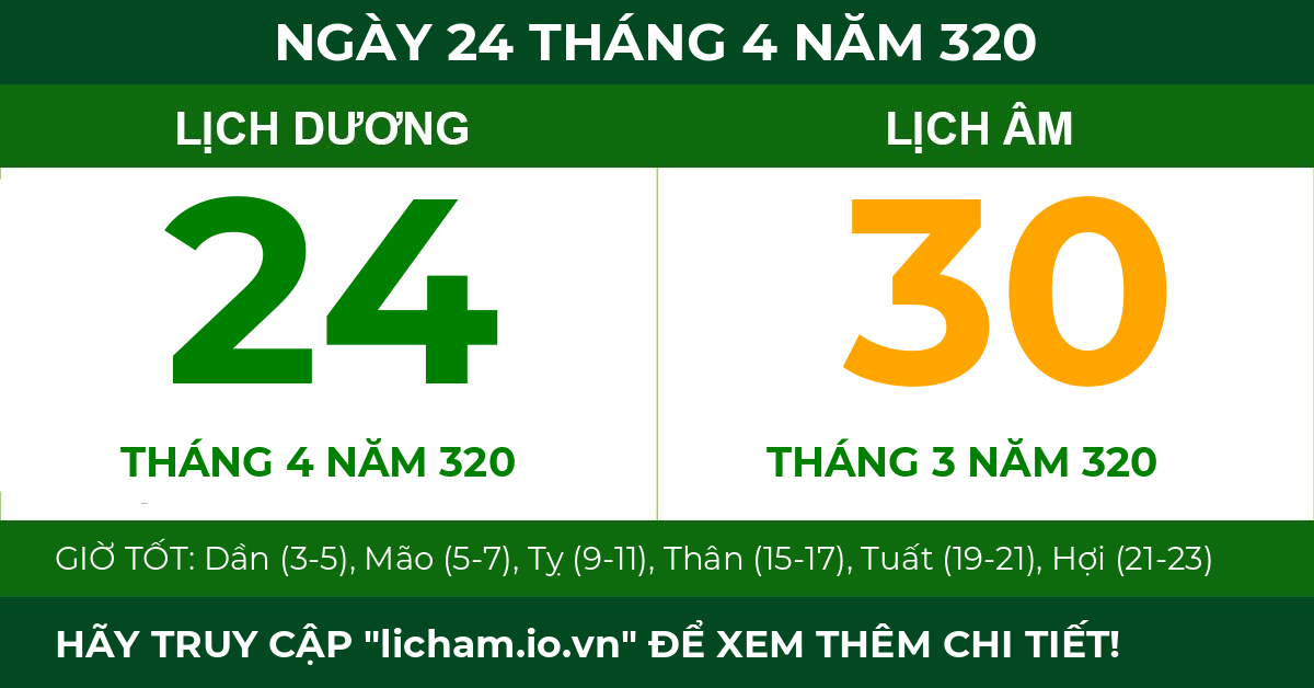 lịch âm ngày 24 tháng 4 năm 320