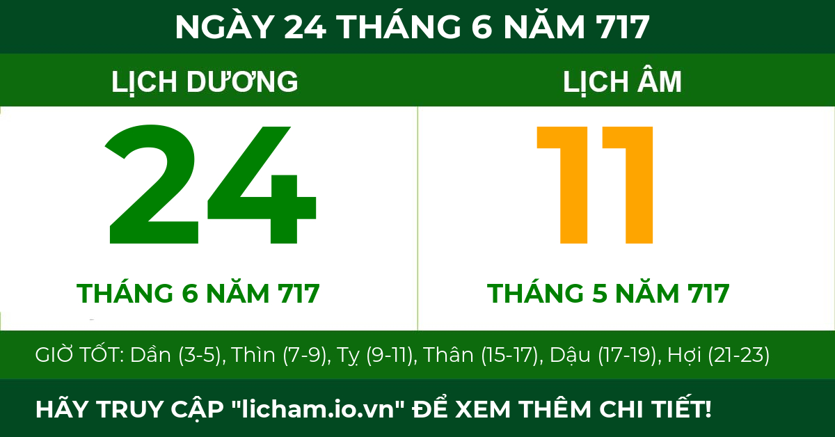 lịch âm ngày 24 tháng 6 năm 717