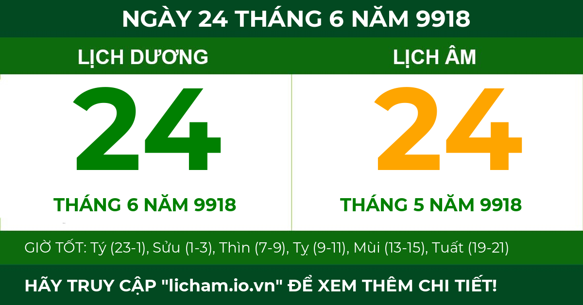 lịch âm ngày 24 tháng 6 năm 9918