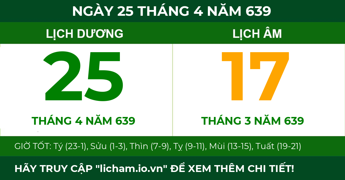 lịch âm ngày 25 tháng 4 năm 639