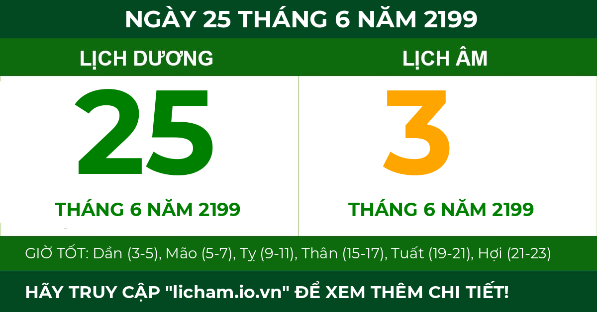 lịch âm ngày 25 tháng 6 năm 2199