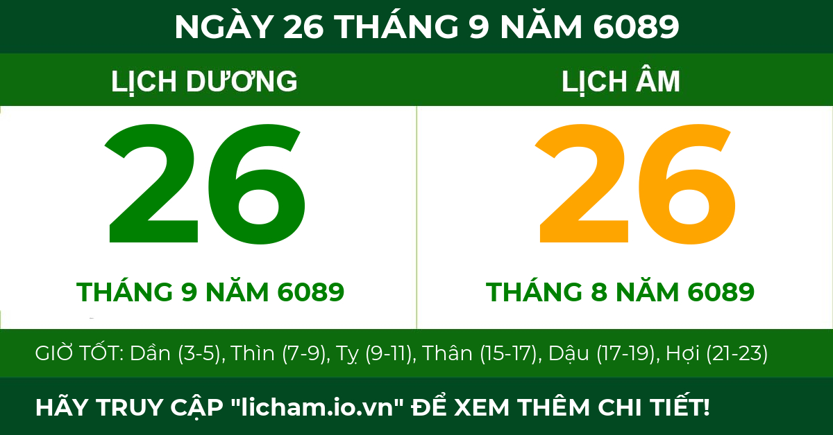 lịch âm ngày 26 tháng 9 năm 6089