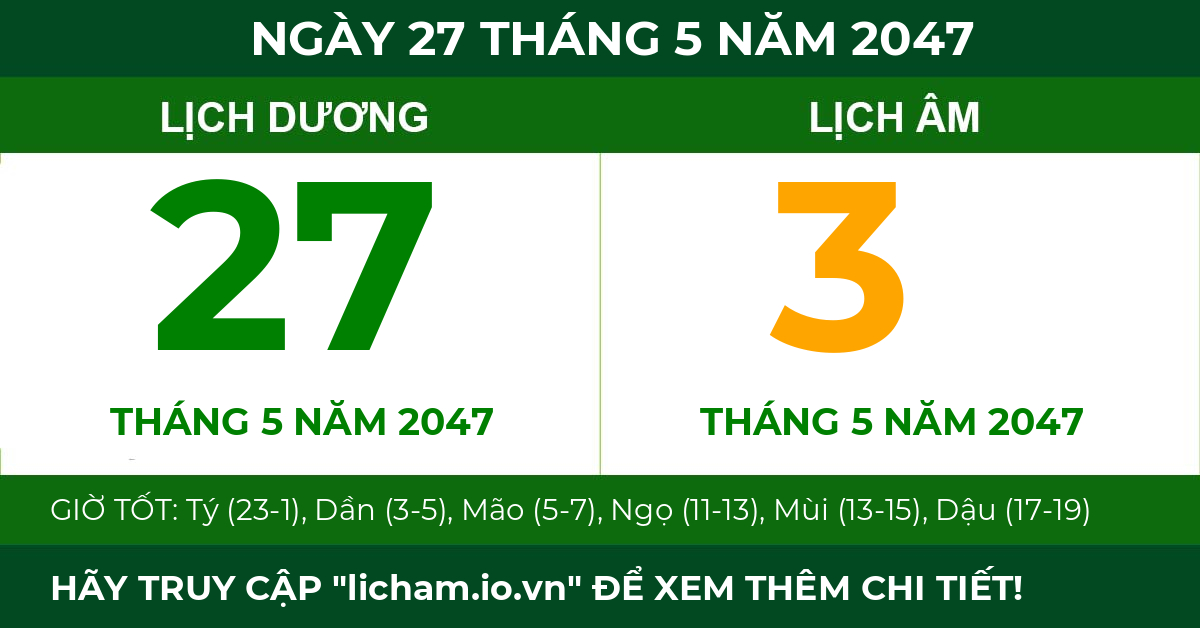 lịch âm ngày 27 tháng 5 năm 2047