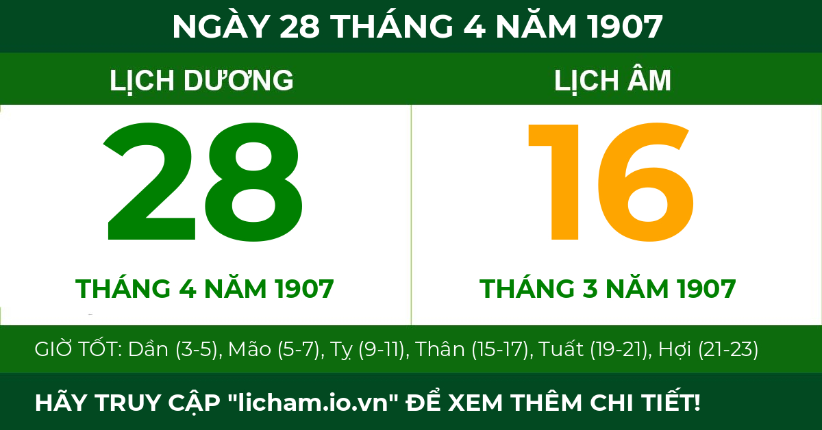 lịch âm ngày 28 tháng 4 năm 1907