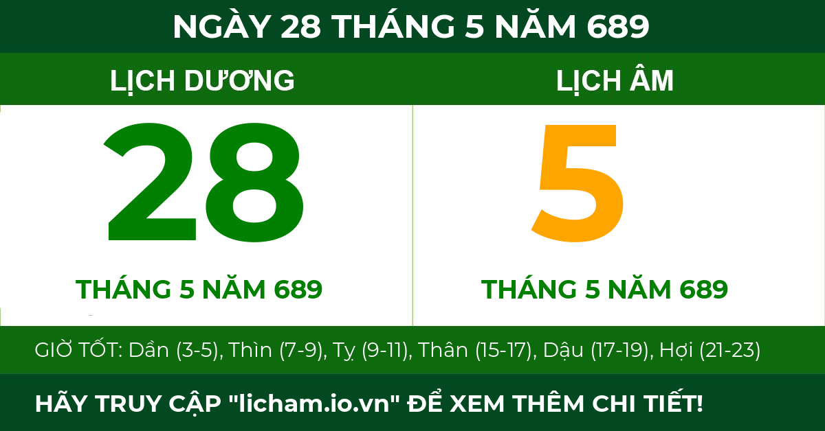 lịch âm ngày 28 tháng 5 năm 689