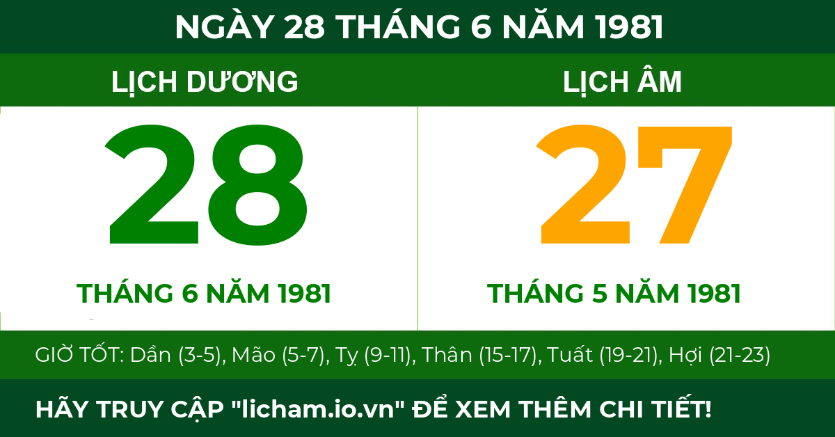 lịch âm ngày 28 tháng 6 năm 1981