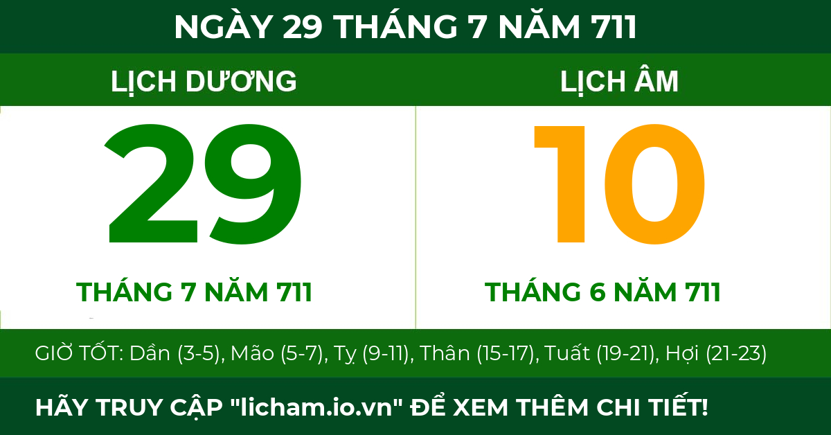 lịch âm ngày 29 tháng 7 năm 711