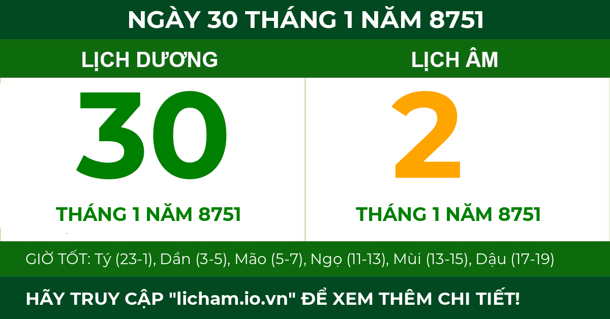 lịch âm ngày 30 tháng 1 năm 8751