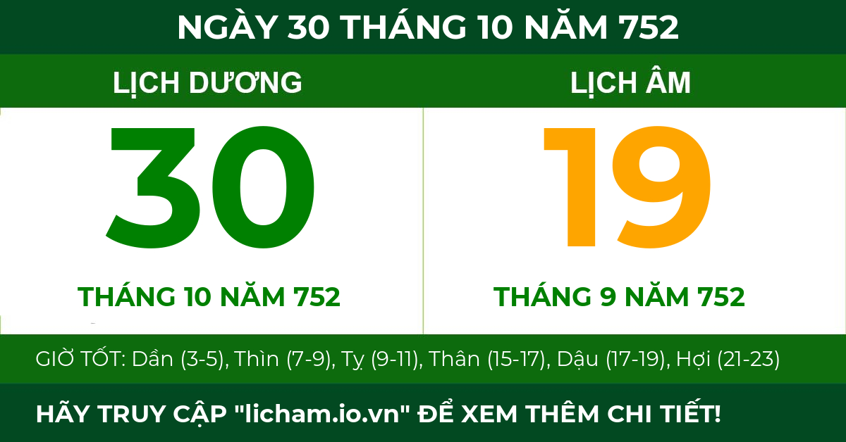 lịch âm ngày 30 tháng 10 năm 752