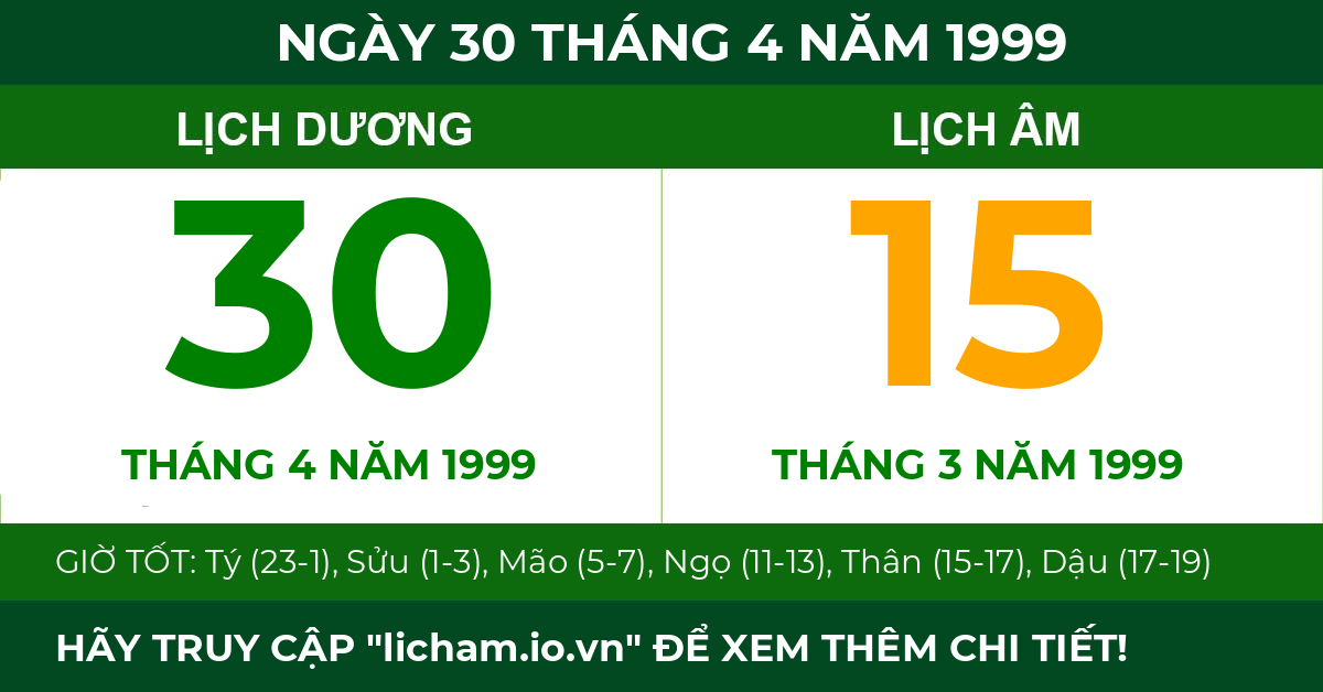 lịch âm ngày 30 tháng 4 năm 1999