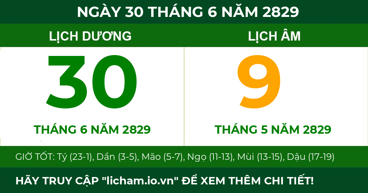 lịch âm ngày 30 tháng 6 năm 2829