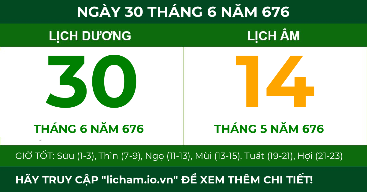 lịch âm ngày 30 tháng 6 năm 676