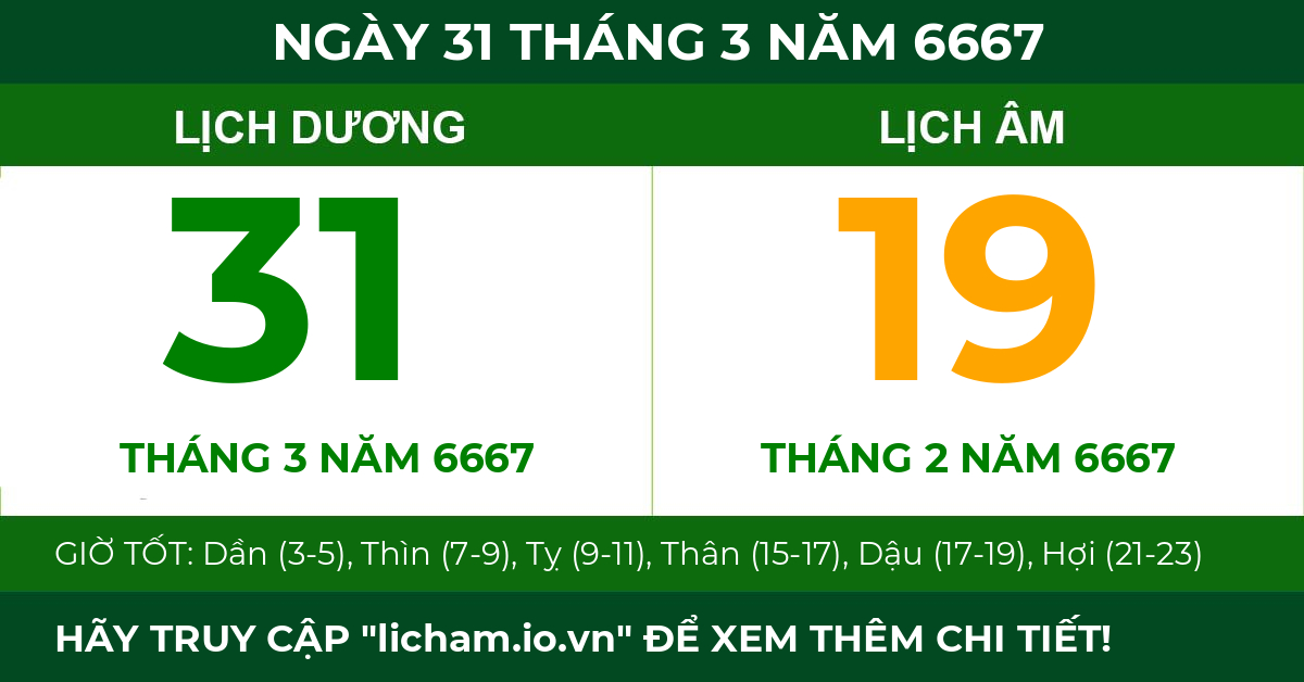 lịch âm ngày 31 tháng 3 năm 6667