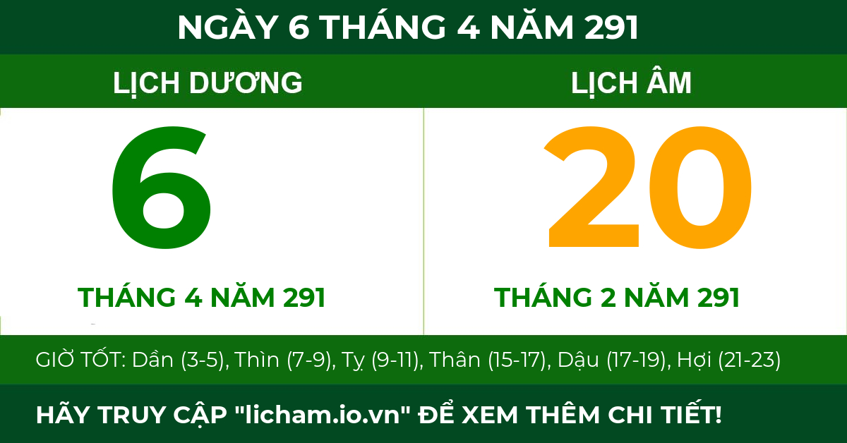 lịch âm ngày 6 tháng 4 năm 291